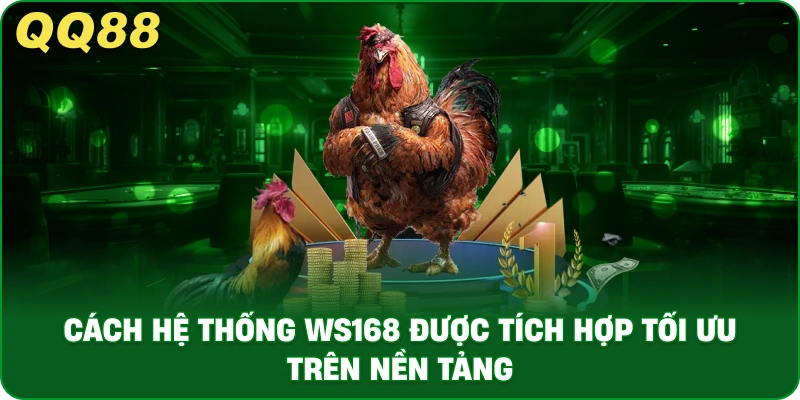 WS168 Đá Gà – Trải Nghiệm Cược Trực Tiếp Hệ Thống QQ88 - gamulo.icu