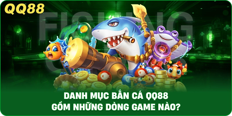 Danh Mục Bắn Cá QQ88 – Tổng Hợp Game Săn Cá Hấp Dẫn 2026 - gamulo.icu