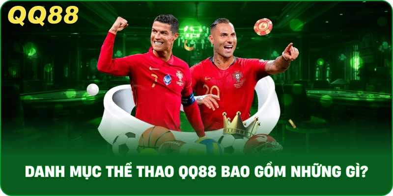 Danh Mục Thể thao QQ88 – Cá Cược Thể Thao Cho Người Chơi Việt - gamulo.icu