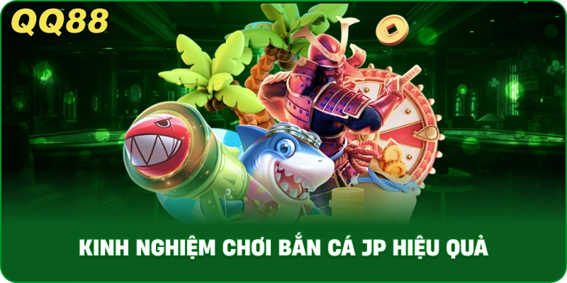 Bắn Cá JP – Trải Nghiệm Săn Thưởng Đỉnh Cao Tại QQ88 - gamulo.icu
