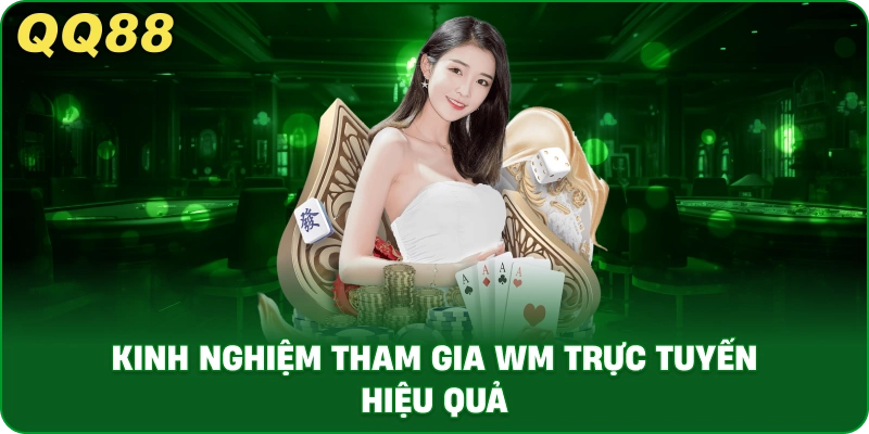 WM Trực Tuyến – Sảnh Live Casino Hấp Dẫn Tại QQ88 - gamulo.icu