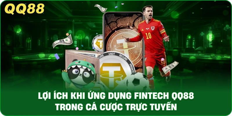 FINTECH QQ88 – Công Nghệ Tài Chính Hiện Đại Dẫn Đầu Xu Hướng - gamulo.icu