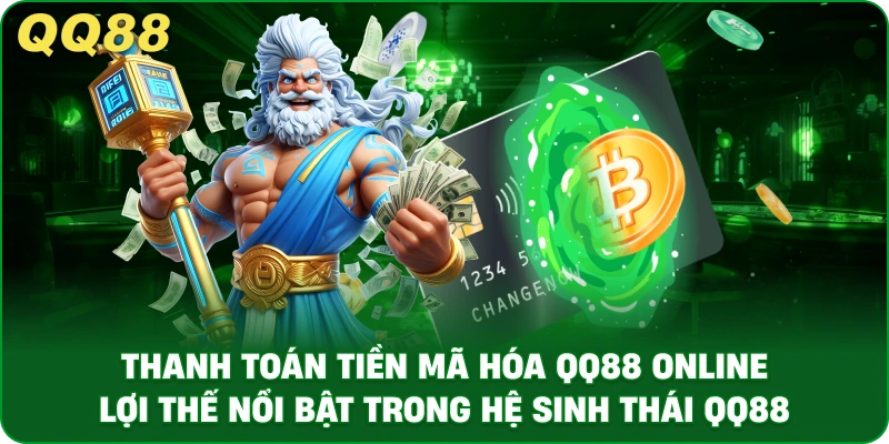 Thanh Toán Tiền Mã Hóa QQ88 – Xu Hướng Giao Dịch Crypto - gamulo.icu