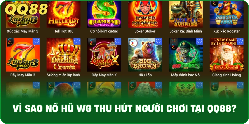 Nổ Hũ WG – Trải Nghiệm Slot WG Săn Jackpot Tại QQ88 - gamulo.icu